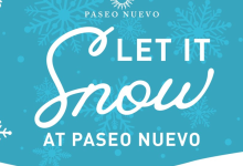 Let it Snow! at Paseo Nuevo